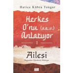 Herkes Onu Anlatıyor 1 Ailesi Aile Yayınları