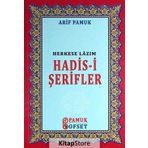 Herkese Lazım Hadis-i Şerifler (Hadis-016) - Arif Pamuk