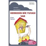 HERKESIN BIR YUVASI VAR - ERDEM SEÇMEN