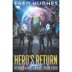 Hero's Return (Heroes of Britannia, Band 4)
