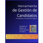 Herramienta de Gestión de Candidatos para Vendedores de Seguros: Esta herramienta le ayuda a recopilar los datos que necesita para cotizar seguros de ... in Insurance Sales and Not Die Trying)