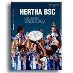 Hertha BSC – das Buch zum Aufstieg: Die Saison 2010/2011