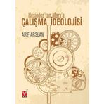 Hesiodos'tan Marx'a Çalışma İdeolojisi Arif Arslang