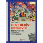 Heşt Behişt Mesnevisi (Behişt-Abad)