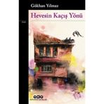 Hevesin Kaçış Yönü-Gökhan Yılmaz