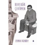 Heveskar Çevirmen - Osman Akınhay
