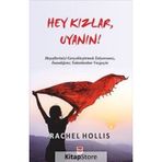 Hey Kızlar Uyanın ! Rachel Hollis