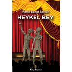 Heykel Bey - Kamil Samet Selçuk