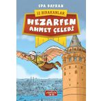 Hezarfen Ahmet Çelebi / İz Bırakanlar / Eda Bayrak / Yediveren Çocuk
