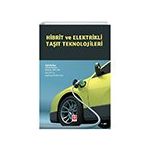 Hibrit ve Elektrikli Taşıt Teknolojileri Ekin Yayınevi