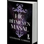 Hiç Bitmeyen Masal - Stephanie Garber