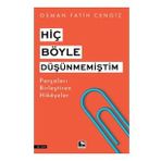 Hiç Böyle Düşünmemiştim - Gülnar Yayınları