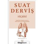 Hiçbiri / Suat Derviş