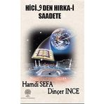 Hicivden Hırka-i Saadete - Dinçer İnce