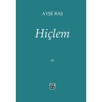 Hiçlem - Ayşe Baş - Kutlu Yayınevi