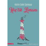 Hiç'lik Limanı - Ketrin Selin Sarıkaya