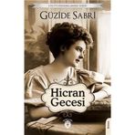 Hicran Gecesi / Güzide Sabri