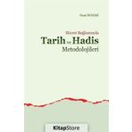 Hicret Bağlamında Tarih ve Hadis Metodolojileri - Fuat İstemi