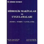 Hidrolik Makinelar ve Uygulamaları - Pompa-Türbin-Vantilatör