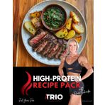 High Protein Recipe Pack Cookbook with Renee Schneider: Fuel Your Body, Boost Your Energy, and Savor Every Bite! (TRIO Coaching Healthy Eating Cookbooks, Band 2)