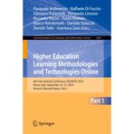 Higher Education Learning Methodologies and Technologies Online: 6th International Conference, HELMeTO 2024, Rome, Italy, September 25–27, 2024, Revised Selected Papers, Part I