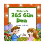 HIKAYELERLE 365 GÜN DUA - ALI KARAÇAM, HASIBE ŞAHİN