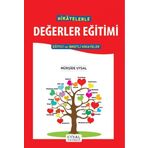 Hikayelerle Değerler Eğitimi Mürşide Uysal
