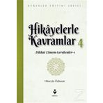Hikayelerle Kavramlar 4 - Dikkat Etmem Gerekenler 1 - Hüseyin Özhazar