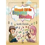 Hikayeli Elif-Be Boyama Kitabı - Şerife Öztürk