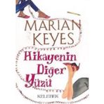 Hikayenin Diğer Yüzü - Marian Keyes (1.baskı)