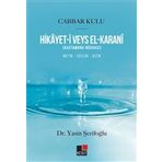 Hikayet-i Veys El-Karani - Cabbar Kulu Yasin Şerifoğlu