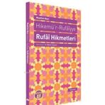 HIKEMÜ'R-RUFAIYYE RUFAI HIKMETLERI - MUALLIM NACI