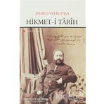 Hikmet-İ Tarih - Ahmed Vefik Paşa
