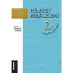 Hilafet Risaleleri 2. Cilt 2. Abdülhamit Devri