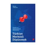 Hilafet ve Imparatorluk Ekseninde Türkiye Merkezli Düşünmek Ercan Yıldırım