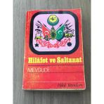 Hilafet Ve Saltanat (Sahafiye Kitap)