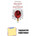 Hilafet ve Saltanat + Yapışkanlı Not Kağıdı