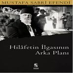 Hilafetin İasının Arkaplanı