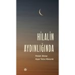 Hilalin Aydınlığında - Hasan Aksay - Ayşe Tuba