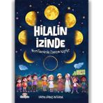 Hilalin Izinde - Hicri Takvimle Zamanı Keşfet