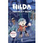 Hilda ve Hayalet Gemi - Stephen Davies