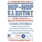 Hip-Hop U.S. History: The New and Innovative Approach to Learning American History (Flocabulary Study Guides) by Blake Harrison (2007-01-28)