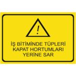 HiperAD Reklam Iş Bitiminde Tüpleri Kapat Hortumları Sar Dekota Baskı – 3 mm Forex Uyarı Tabelası 25 cm × 35CM - 1