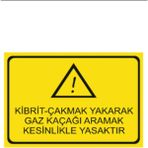 HiperAD Reklam Kibrit , Çakmak Yakarak Gaz Kaçağı Aramak Yasaktır Dekota Baskı – 3 mm Forex 25 × 35 - 1
