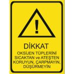 HiperAD Reklam Oksijen Tüplerini Koruyunuz Dekota – 3 mm Forex Uyarısı 25 cm × 35CM - 1