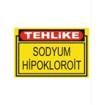 HiperAD Reklam Tehlike Sodyum Hipokloroit Dekota Baskı – 3 mm Forex Uyarı Tabelası 25 cm × 35CM - 1