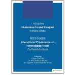 Hiperlink Yayınları 1. Intraders Uluslararası Ticaret Kongresi Kongre Kitabı First Intraders International Conference on International Trade Conference Book