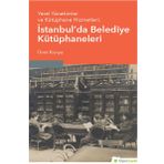 Hiperlink Yayınları İstanbul’da Belediye Kütüphaneleri Yerel Yönetimler ve Kütüphane Hizmetleri