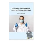 Hiperlink Yayınları Sağlık İşletmelerinde Farklılıkların Yönetimi
