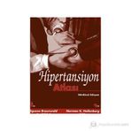 Hipertansiyon Atlası - Norman K. Hollenberg Eugene Braunwald